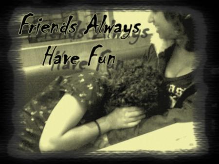 JuSt FriEnDs